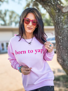 Born To YAP Sweater Pre Order